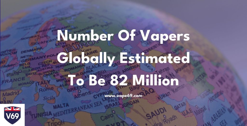 Number Of Vapers Globally Estimated To Be 82 Million