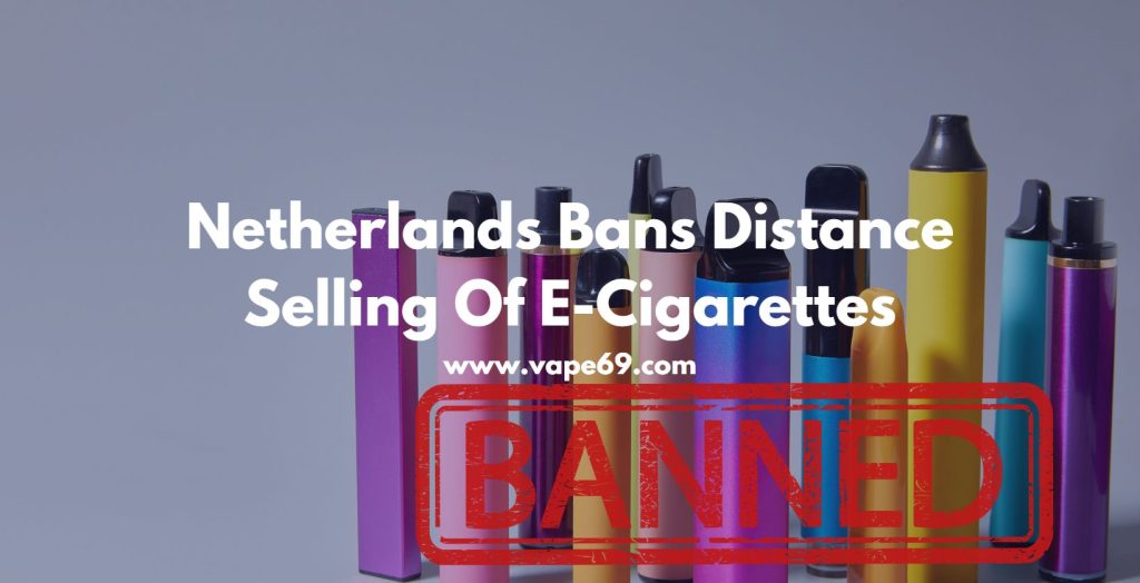 netherlands ban online sales of e-cigarettes