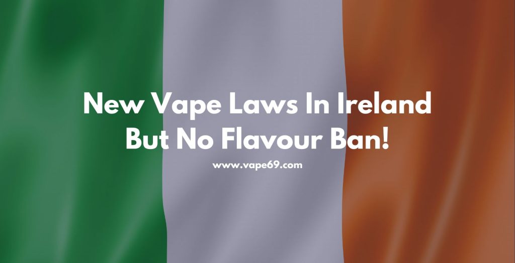 vape laws in ireland